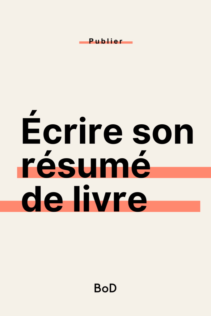 écrire son résumé de livre