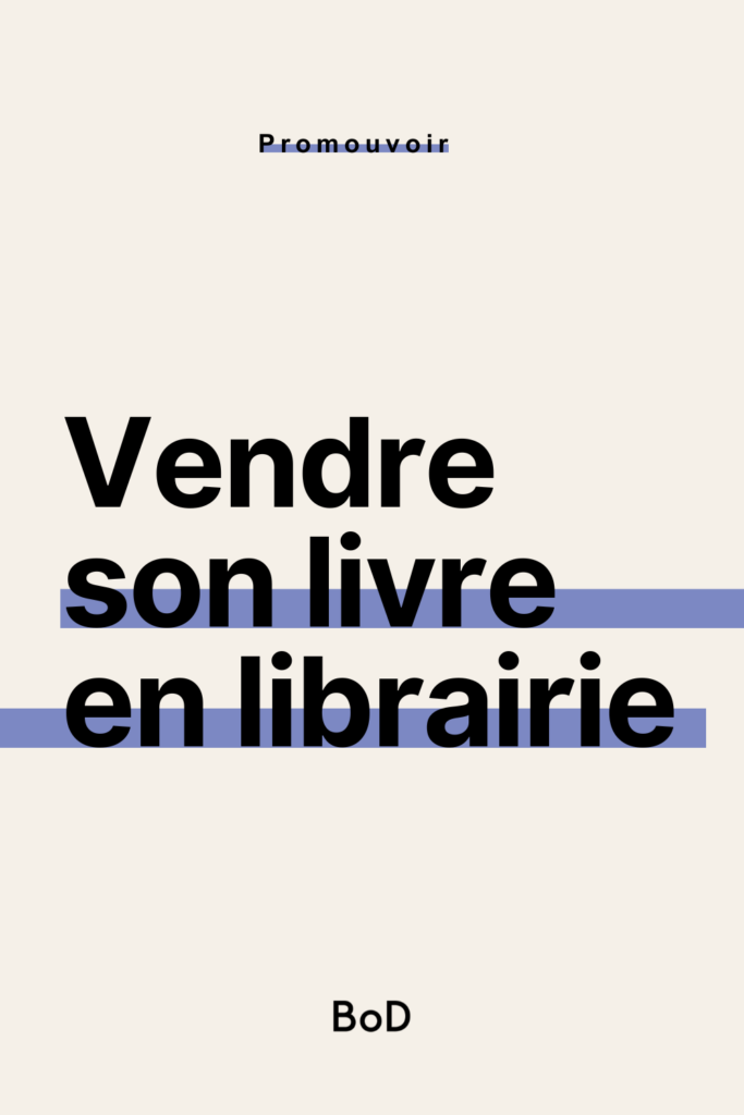 vendre son livre en librairie