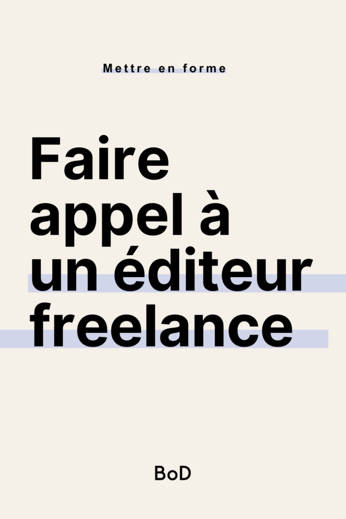 éditeur freelance pour publier son livre