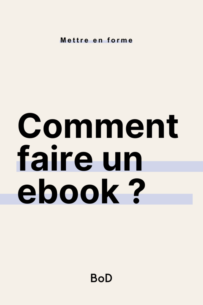 comment créer un ebook ?
