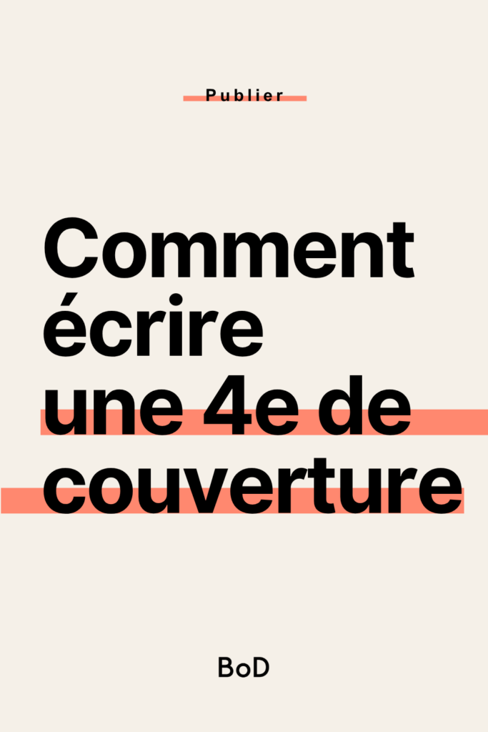 comment écrire une 4e de couverture 